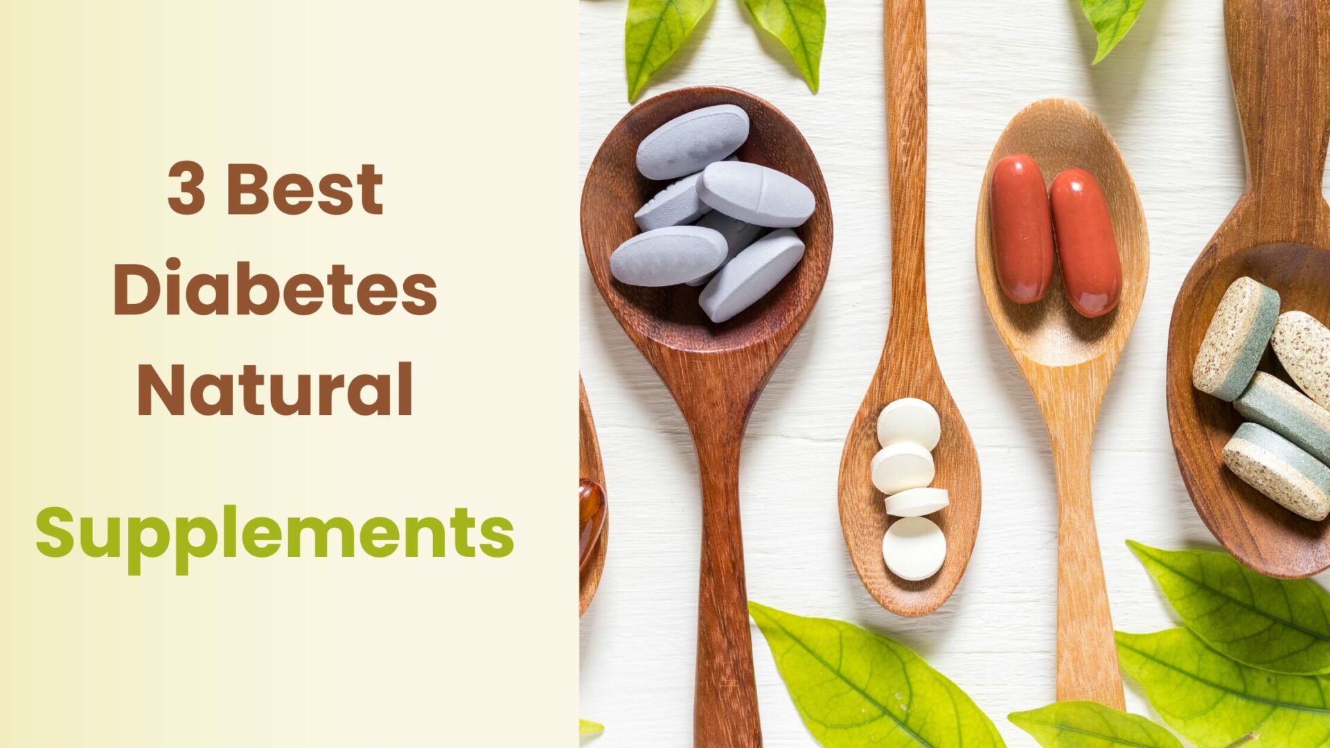 You are currently viewing 3 Best Diabetes Natural Supplements